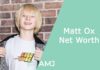 Matt Ox Net Worth
