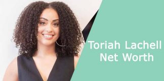 Toriah Lachell Net Worth