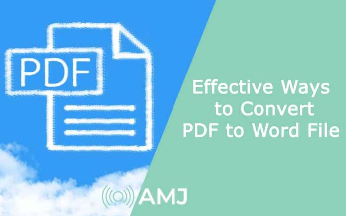 Effective Ways to Convert PDF to Word File Effective Ways to Convert PDF to Word File