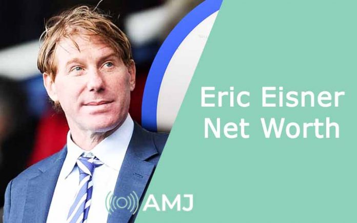Eric Eisner Net Worth