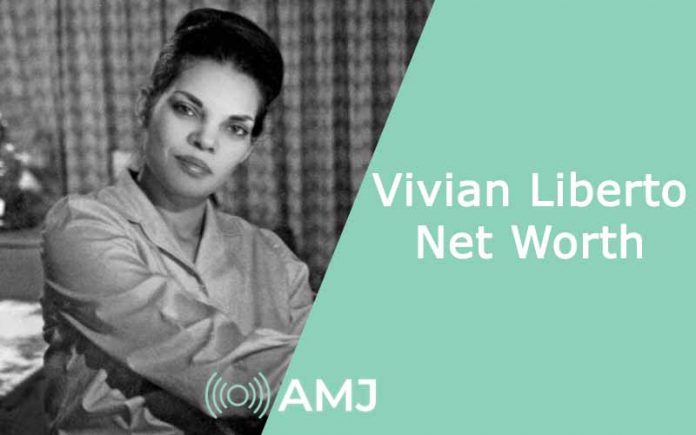 Vivian Liberto Net Worth
