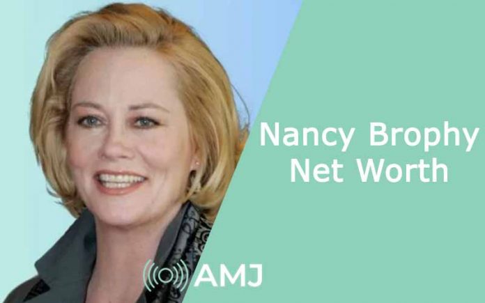 nancy brophy net worth
