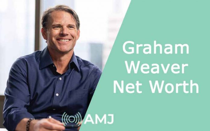 Graham Weaver Net Worth Graham Weaver Net Worth