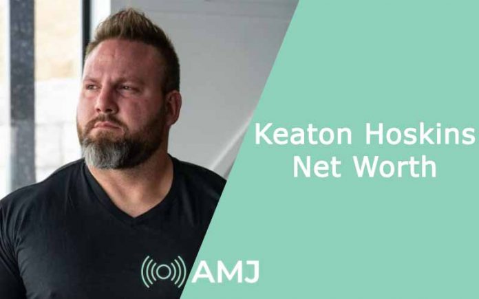 Keaton Hoskins Net Worth Keaton Hoskins Net Worth