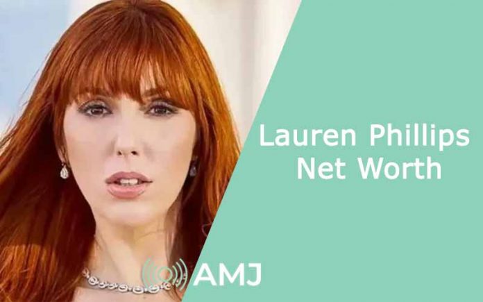 Lauren Phillips Net Worth