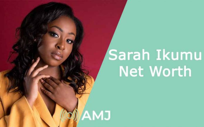 Sarah Ikumu Net Worth Sarah Ikumu Net Worth