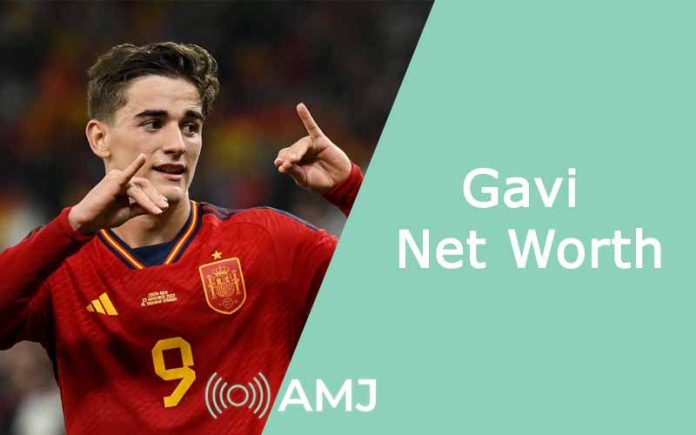 gavi net worth