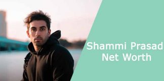 Shammi Prasad Net Worth