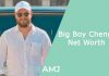 Big Boy Cheng Net Worth