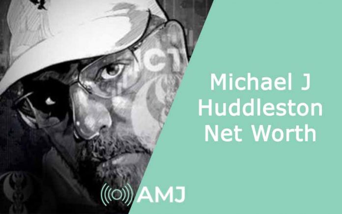 Michael J Huddleston Net Worth Michael J Huddleston Net Worth
