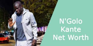 N'Golo Kante Net Worth