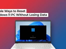 How to Reset Windows 11 PC Without Losing Data