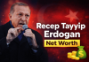Recep Tayyip Erdogan Net Worth