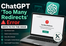 ChatGPT ‘Too Many Redirects’ Error