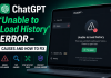 ChatGPT ‘Unable to Load History’ Error