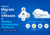 How to Migrate from VMware to Modern Virtualization Platforms