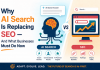 Why AI Search Is Replacing SEO